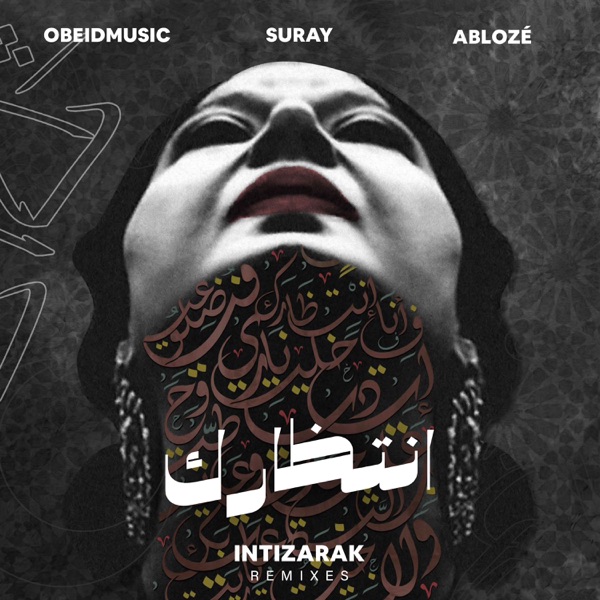 Intizarak (Remixes) - Single