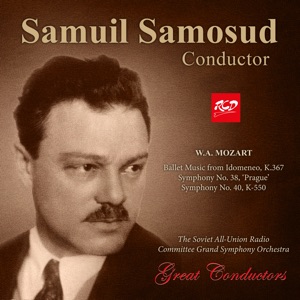 Mozart: Idomeneo, K. 367 & Symphonies Nos. 38 & 40