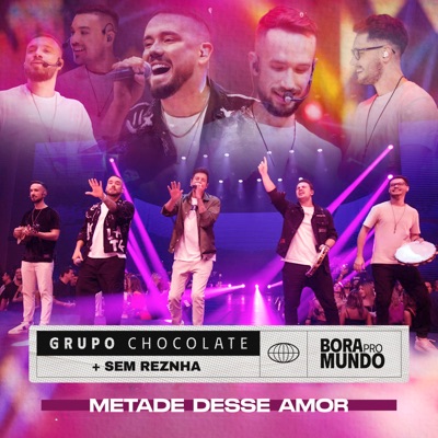 Metade Desse Amor (Ao Vivo) - Single