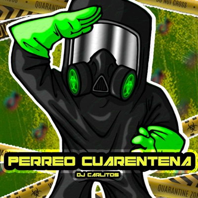 Perreo Cuarentena - Single