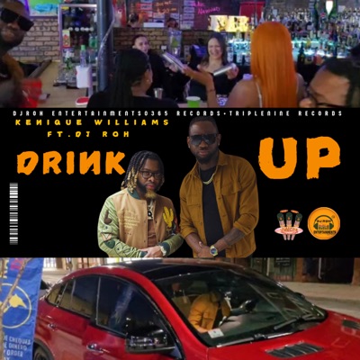 Drink up (feat. Kenique Williams & DJ RoH) - Single