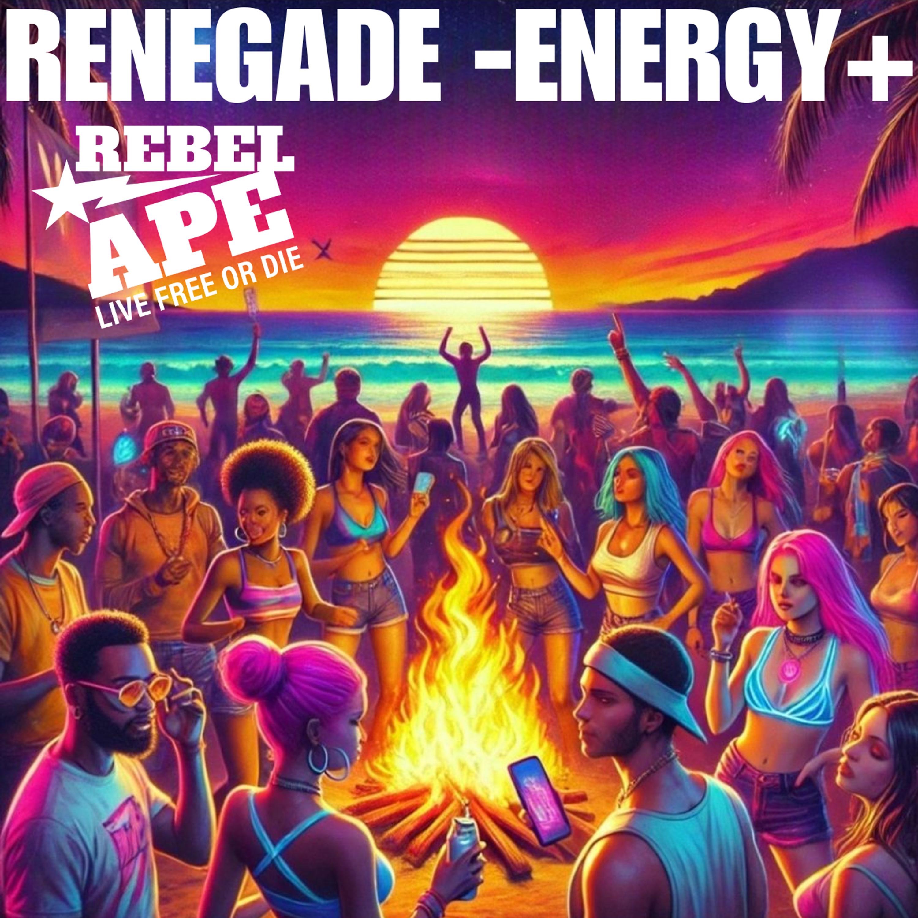 AutoDJ: Rebel Ape Inc. - Renegade -Energy