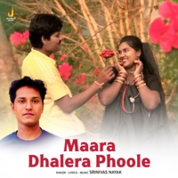 Maara Dhalera Phoole - Single - Srinivas Nayak