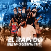 El Rapido/Bien Guerrero (Live) - Single - Pablo Leos