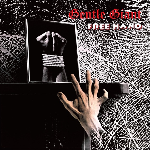 洋楽 Gentle Giant / Free Hand Free Hand - Album by Gentle Giant - Apple Music