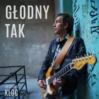 Głodny Tak — Grzegorz Kloc