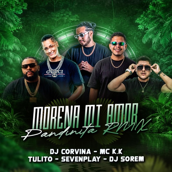 Pandinita Morena Mi Amor (feat. Corvina Dj, MC K.K & DJ Sorem)