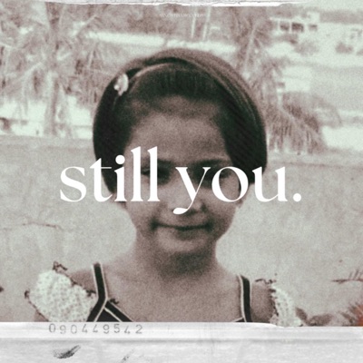 Still You (Urdu/ Nepali) - Single