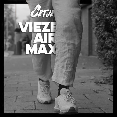 Vieze Air Max (feat. PADROMUSIC) - Single
