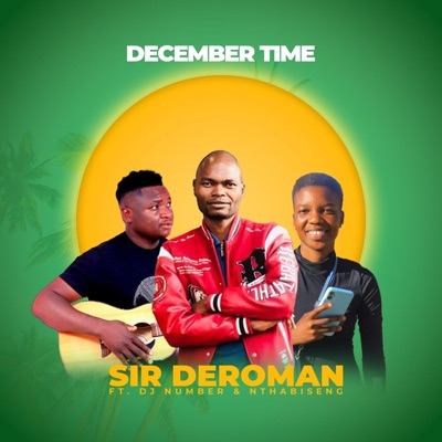 December Time (feat. DJ Number & Nthabiseng) - Single