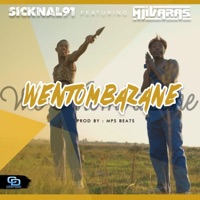 Wentombazane (feat. Mjivaras) - Single - Sicknal91