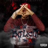 Explicit The Mixtape (feat. bj. produciendo) - Slayman La Manteca