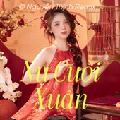 Nụ Cười Xuân (Remix) artwork