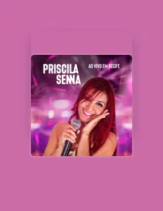 Listen to Priscila Senna, watch music videos, read bio, see tour dates & more!