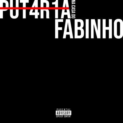 Putaria na Casa do Fabinho (feat. niuba) - Single