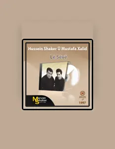 收听 Hussein Shaker、观看音乐视频、阅读小传、查看巡演日期等 ！