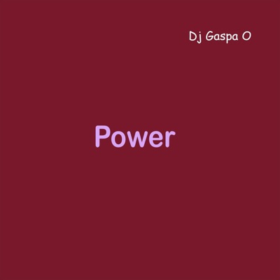 Dj Gaspa O - Power (Radio Edit)