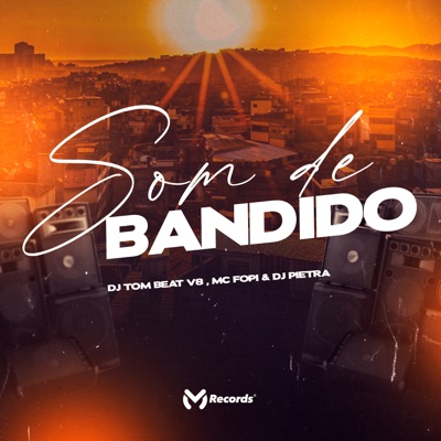 Som de Bandido - Single