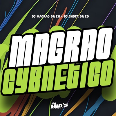 Magrão Cybnetico - Single