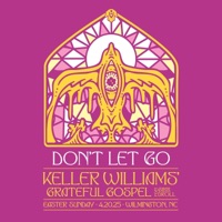 Grateful Gospel (Don't Let Go) (feat. Gibb Droll) - EP - Keller Williams