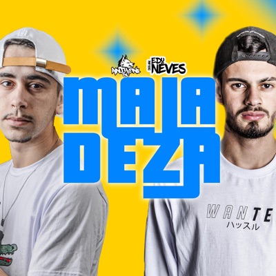 MEGA MALADEZA (feat. DJ EDU NEVES) - Single
