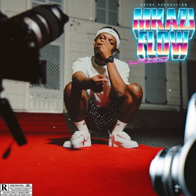 Lazed - Mkazi Flow