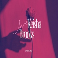 Nyything - Single - Keisha Brooks