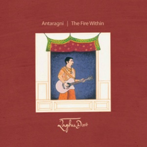 Antaragni - The Fire Within