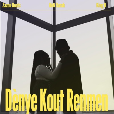 Dènye Kout Renmen (feat. Zazou Beats & KingH509) - Single