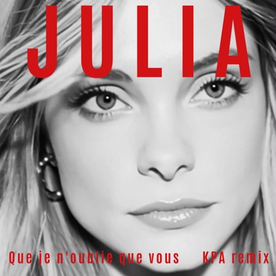 Que je n'oublie que vous (feat. KPA) [Remix] - Single
