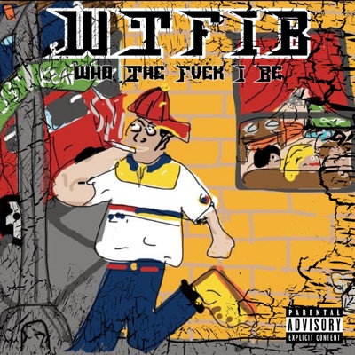 Who the Fvck I Be - Single
