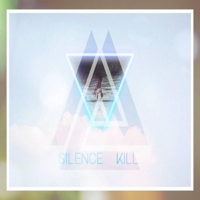 SLIENCE KILL(沉默削除) - Single