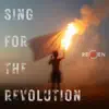 Sing For The Revolution