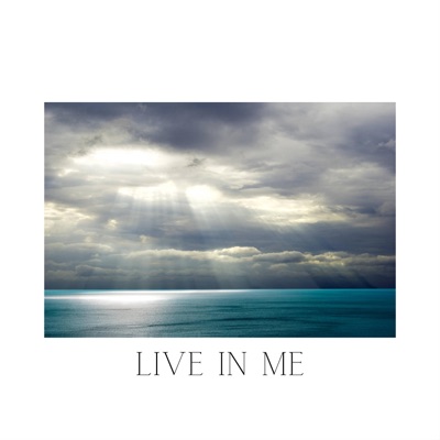 Live In Me (feat. Randy R. Johnson) - Single