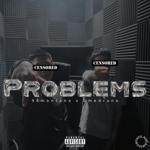 Problems (feat. G MEDRANO)