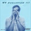 My Evolution III