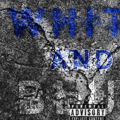 White and Blue (feat. AR Qua) - Single