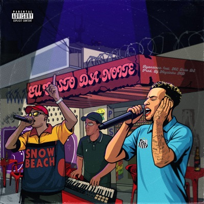 Eu Gosto da Noite (feat. Mc Doto Ds & Dj Neizinho MD) - Single