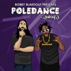 Poledance (feat. Juicy J) - Single