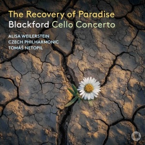 The Recovery of Paradise: Blackford Cello Concerto - EP