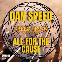All for the Cause - Single - Dan Speed