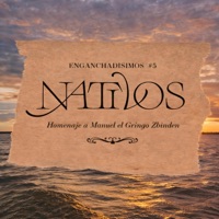 Enganchadisimos #5 Homenaje a Manuel el Gringo Zbinden - Single - Nativos