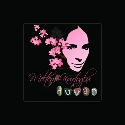 Listen to Meltem Kurtoğlu, watch music videos, read bio, see tour dates & more!