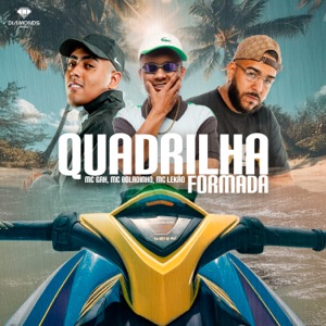 Quadrilha Formada (feat. MC Boladinho)