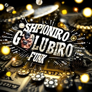 SHPIONIRO GOLUBIRO FUNK - EP