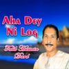 Aha Dey Ni Log - EP