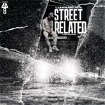 Street Related: The Return