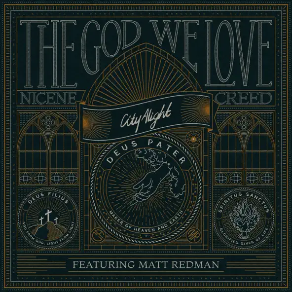 Album cover of The God We Love (Nicene Creed) by Matt Redman