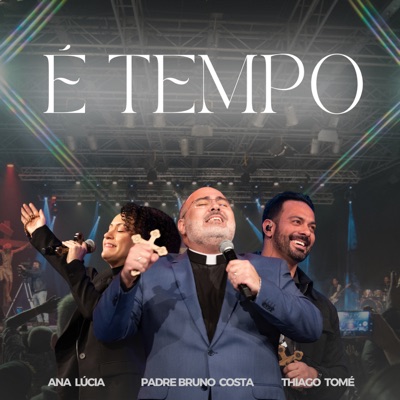 É Tempo (Ao Vivo) - Single