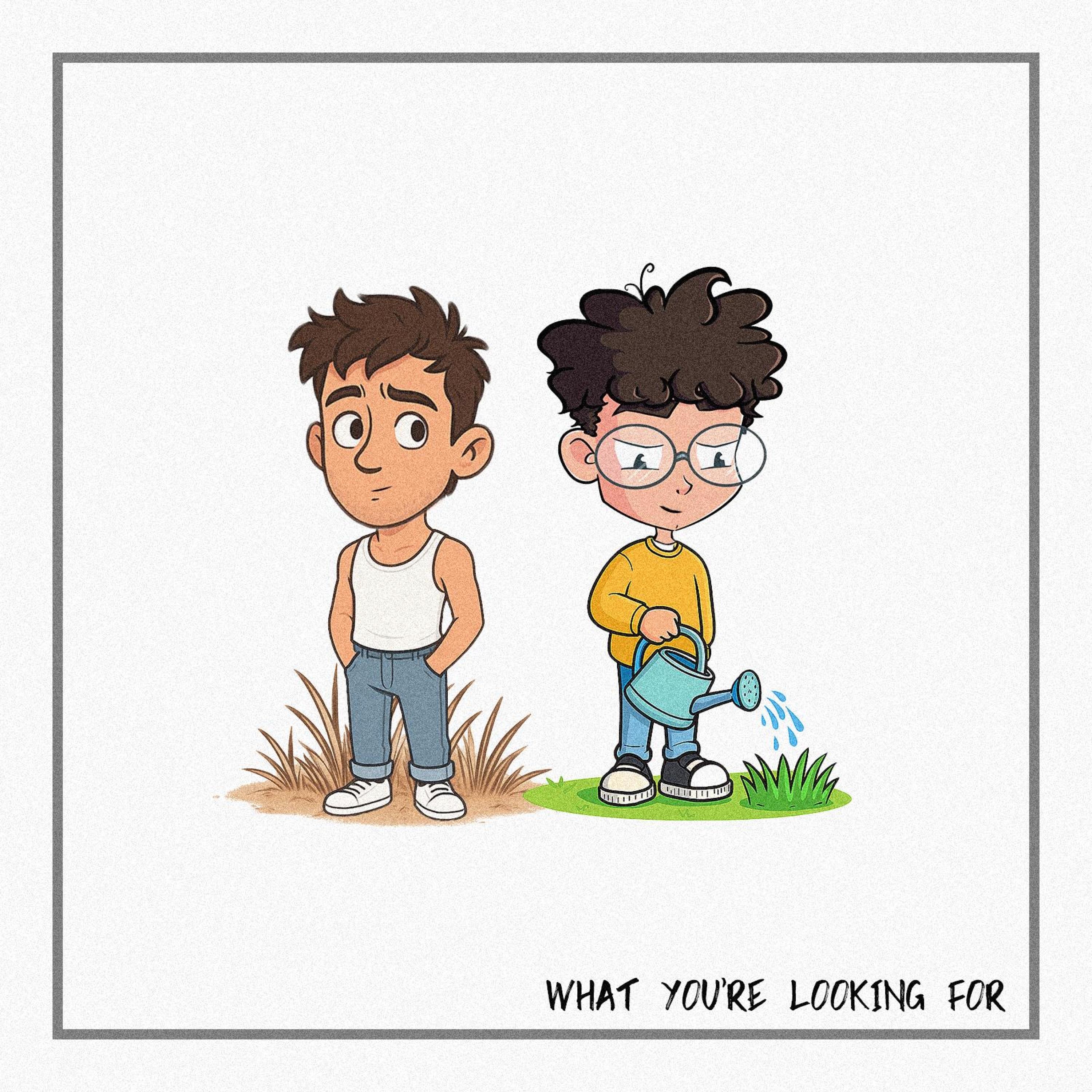 What You're Looking For - Single